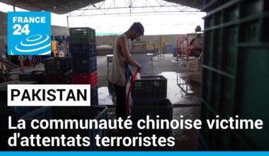 Les Chinois pris pour cible au Pakistan : la communauté frappée par des attentats • FRANCE 24