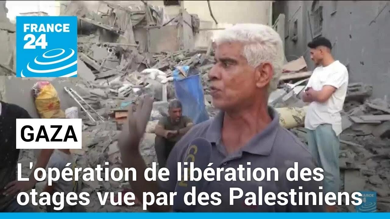 Gaza : des habitants terrifiés lors de l'opération de libération des otages • FRANCE 24