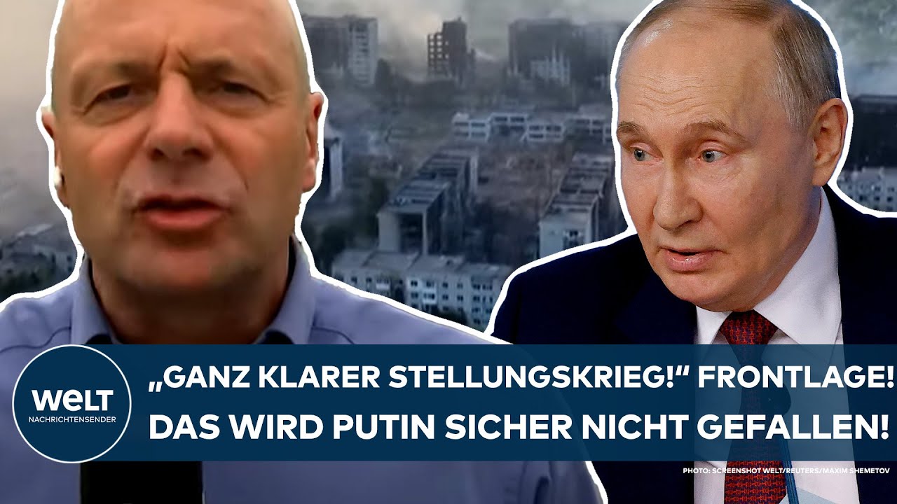 UKRAINE-KRIEG: "Ganz klarer Stellungskrieg!" Frontlage! Das wird Wladimir Putin nicht gefallen