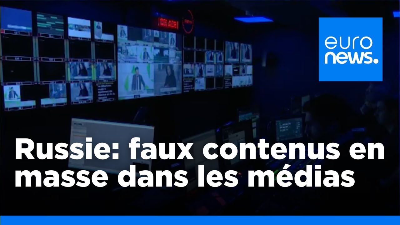 La Russie inonde les médias de faux contenus pour surcharger les vérificateurs de faits | euronews🇫🇷