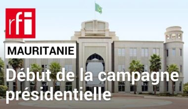 Mauritanie : la campagne présidentielle démarre officiellement pour les sept candidats en lice