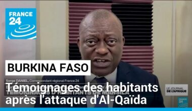 Burkina Faso : attaque d'Al-Qaïda, témoignages des habitants • FRANCE 24