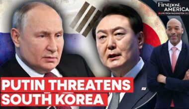 Putin Claims South Korea Will Make "Big Mistake" by Arming Ukraine | Firstpost America