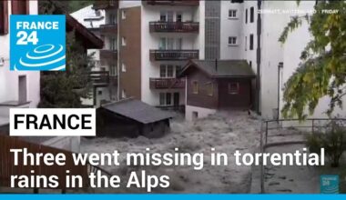 Weather alert as three went missing in torrential rains in Switzerland and France • FRANCE 24