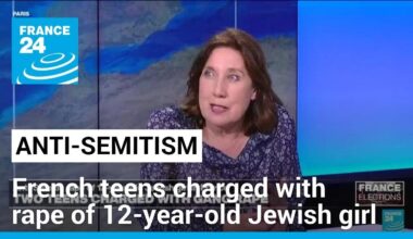 French teens charged with anti-Semitic rape of 12-year-old girl • FRANCE 24 English