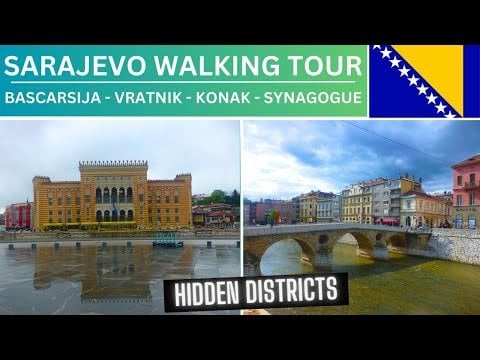 SARAJEVO WALKING TOUR * HIDDEN DISTRICTS *  Bascarsija | Vratnik | Konak | Synagogue