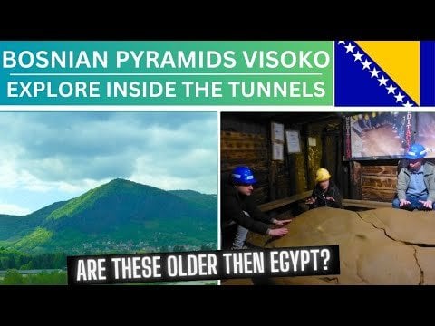 BOSNIAN PYRAMIDS | REAL OR FAKE? | Bosnian Pyramid of the Sun | Bosnian Pyramids Tour