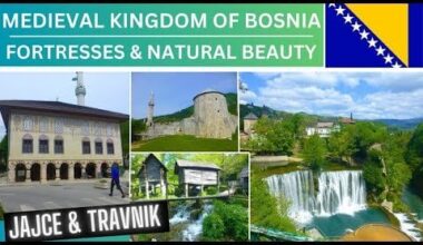 Kingdom of Bosnia | Exploring The HIDDEN JEMS of JAJCE And TRAVNIK |