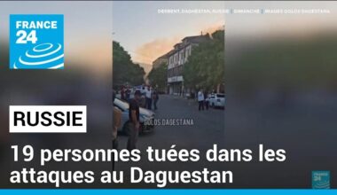 Russie : 19 personnes tuées dans les attaques au Daguestan, dont quatre civils • FRANCE 24