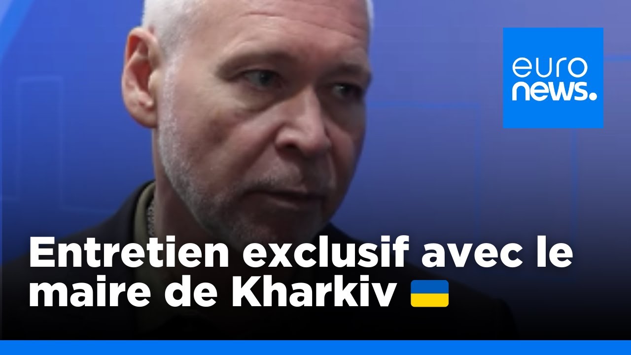 "Nous devons fermer le ciel de Kharkiv" (entretien avec le maire) | euronews 🇫🇷