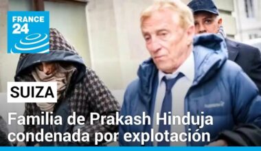 La familia más rica de Reino Unido fue condenada por explotación de personas en Suiza