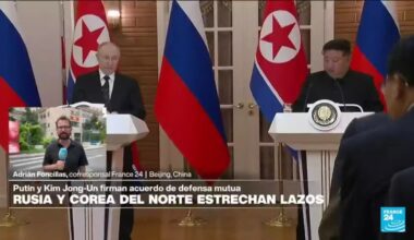 Informe desde Beijing: Rusia y Corea del Norte firman acuerdo de defensa mutua