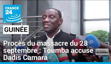 Procès du massacre du 28 septembre en Guinée : Toumba accuse Dadis Camara • FRANCE 24