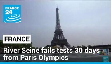 River Seine fails water quality tests 30 days from Paris Olympics • FRANCE 24 English