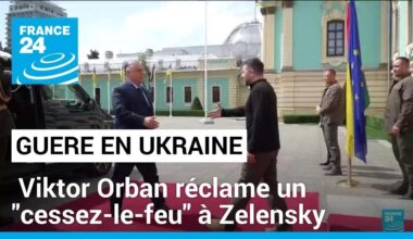 À Kiev, Viktor Orban réclame à Volodymyr Zelensky un "cessez-le-feu" avec la Russie • FRANCE 24