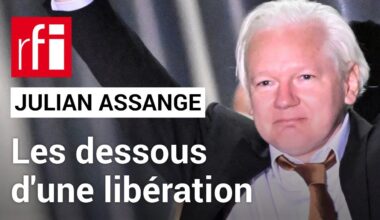 Julian Assange : les dessous d'une libération  • RFI