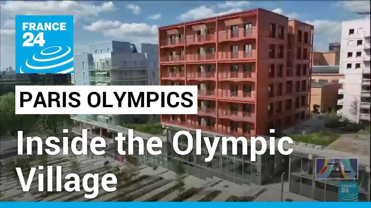 7,000 rooms and a post office: Inside the Paris Olympic Village • FRANCE 24 English