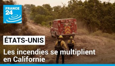 Les incendies se multiplient en Californie sur fond d'une sévère vague de chaleur • FRANCE 24