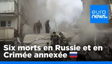 Frappes ukrainiennes tuent six personnes en Russie et en Crimée annexée, selon Moscou | euronews 🇫🇷