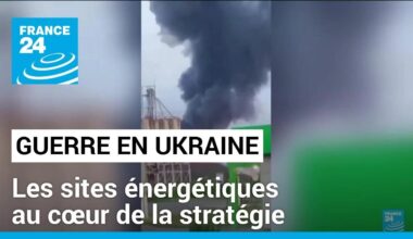 Guerre en Ukraine : les sites énergétiques au cœur de la stratégie • FRANCE 24