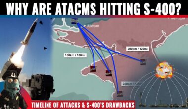 Why is Ukraine attacking S-400 SAM sites? And why can’t the S-400 defend itself against ATACMS?