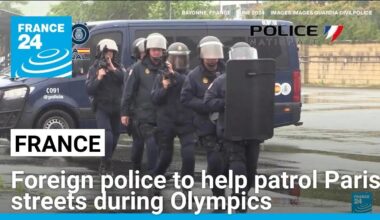 Foreign police to help patrol Paris streets during Olympics • FRANCE 24 English