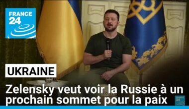 Ukraine : Zelensky veut voir la Russie à un prochain sommet pour la paix • FRANCE 24