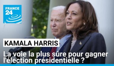 Kamala Harris, la voie la plus sûre pour gagner l'élection présidentielle américaine ?