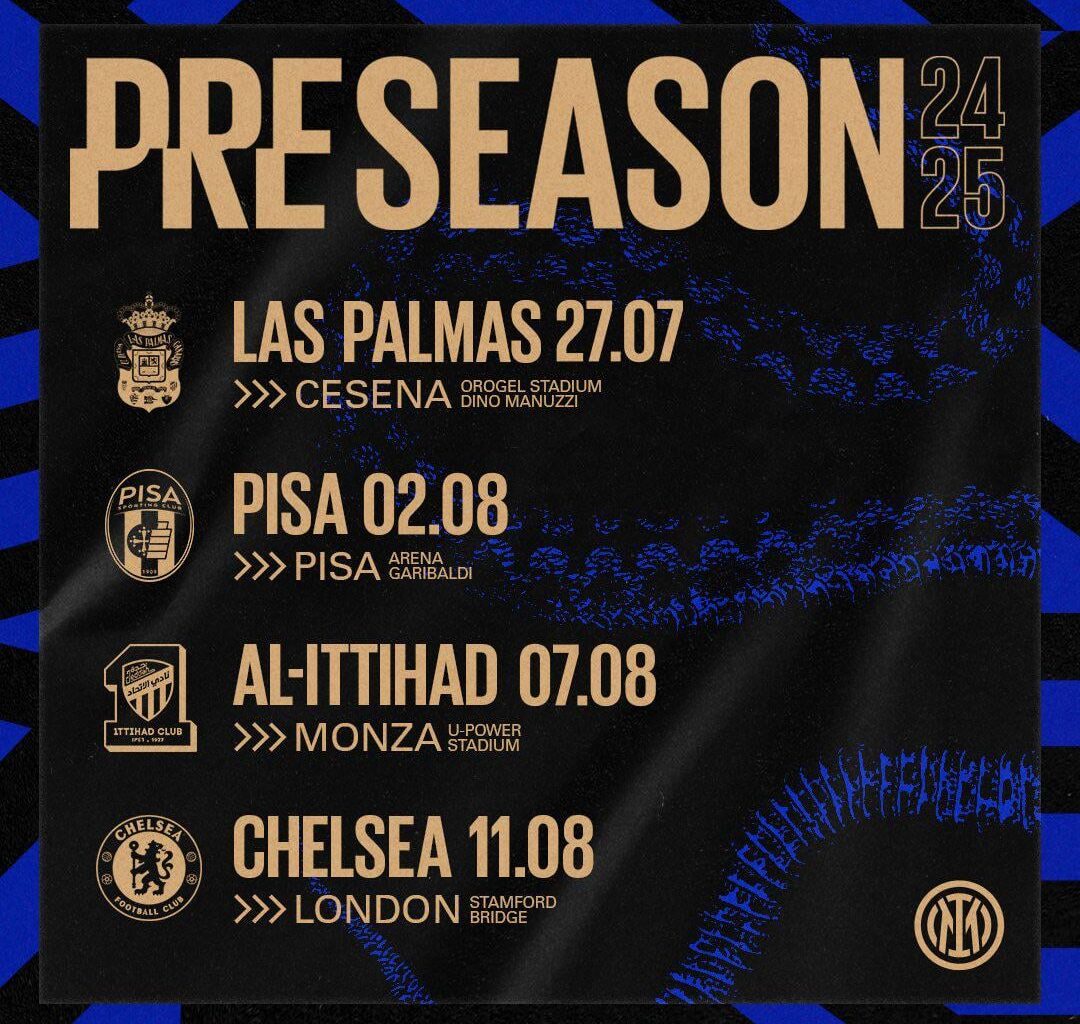 [Official] The Inter  friendlies this pre-season! Las Palmas, Pisa, Al-Ittihad, and Chelsea!