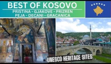 KOSOVO UNESCO SITES - српски манастир | Pristina | Prizren | Peja | Decani | Gracanica | Gjakove