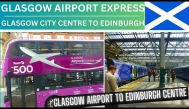 Glasgow Airport Express Bus - Glasgow Airport to Glasgow Centre - Glasgow Airport to Edinburgh