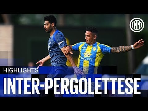 TAREMI ANCORA IN GOL | INTER 2-1 PERGOLETTESE | HIGHLIGHTS | AMICHEVOLE 2024/25 ⚽⚫🔵