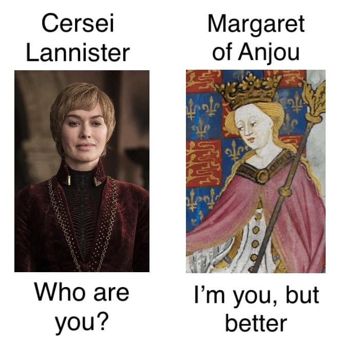 Margaret of Anjou all the way!!!