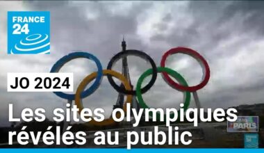 JO 2024 : les sites olympiques révélés au public • FRANCE 24