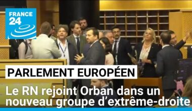 Parlement européen : le RN rejoint Viktor Orban dans un nouveau groupe d’extrême-droite