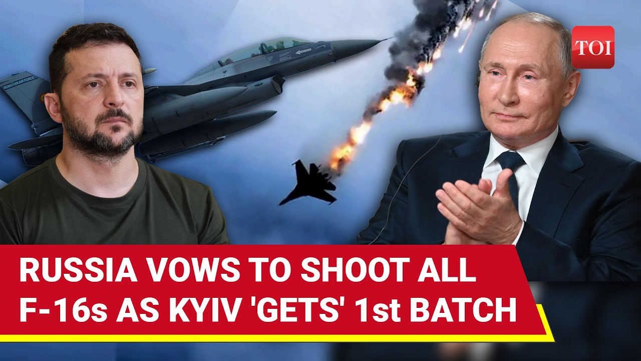 Putin Breathes Fire As Ukraine 'Gets' 1st F-16 Jets | 'No Magic Pill... Will Shoot Them All'