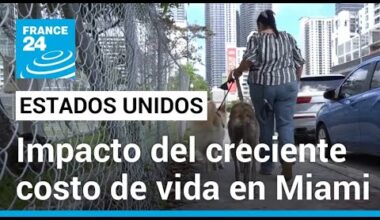 EE. UU.: cómo el aumento del costo de vida afecta a los residentes de Miami