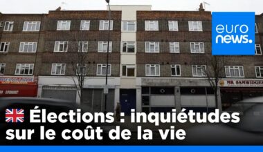 Élections au Royaume-Uni : préoccupations sur le coût de la vie et la pénurie de logements