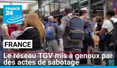 France : le réseau TGV mis à genoux par des actes de sabotage • FRANCE 24