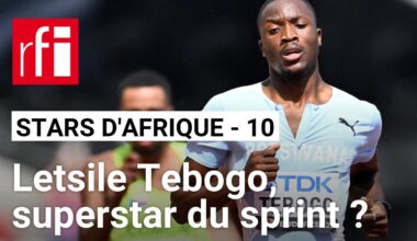 Stars africaines Paris 2024 #10 : Letsile Tebogo, superstar du sprint mondial ? • RFI