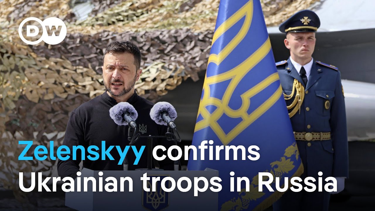 Zelenskyy acknowledges Ukrainian troops have entered Kursk, Russia | DW News