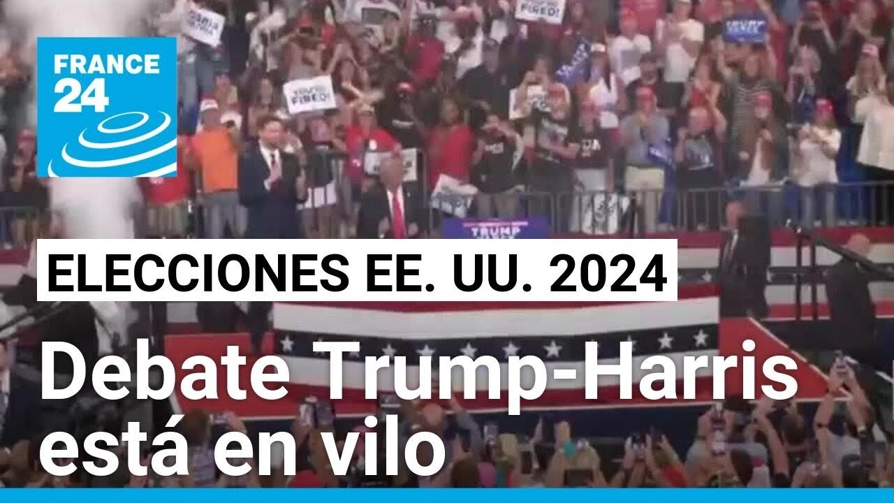 EE. UU.: debate entre Donald Trump y Kamala Harris en vilo por desacuerdos en la organización