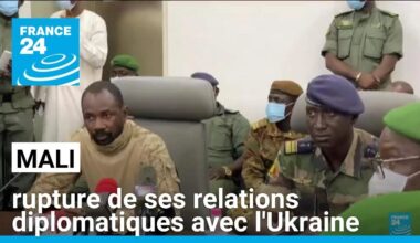 Le Mali annonce la rupture de ses relations diplomatiques avec l'Ukraine • FRANCE 24