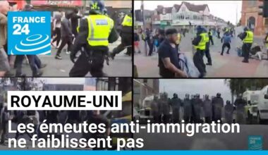 Royaume-Uni : les autorités confrontées aux pires émeutes depuis plus de dix ans • FRANCE 24