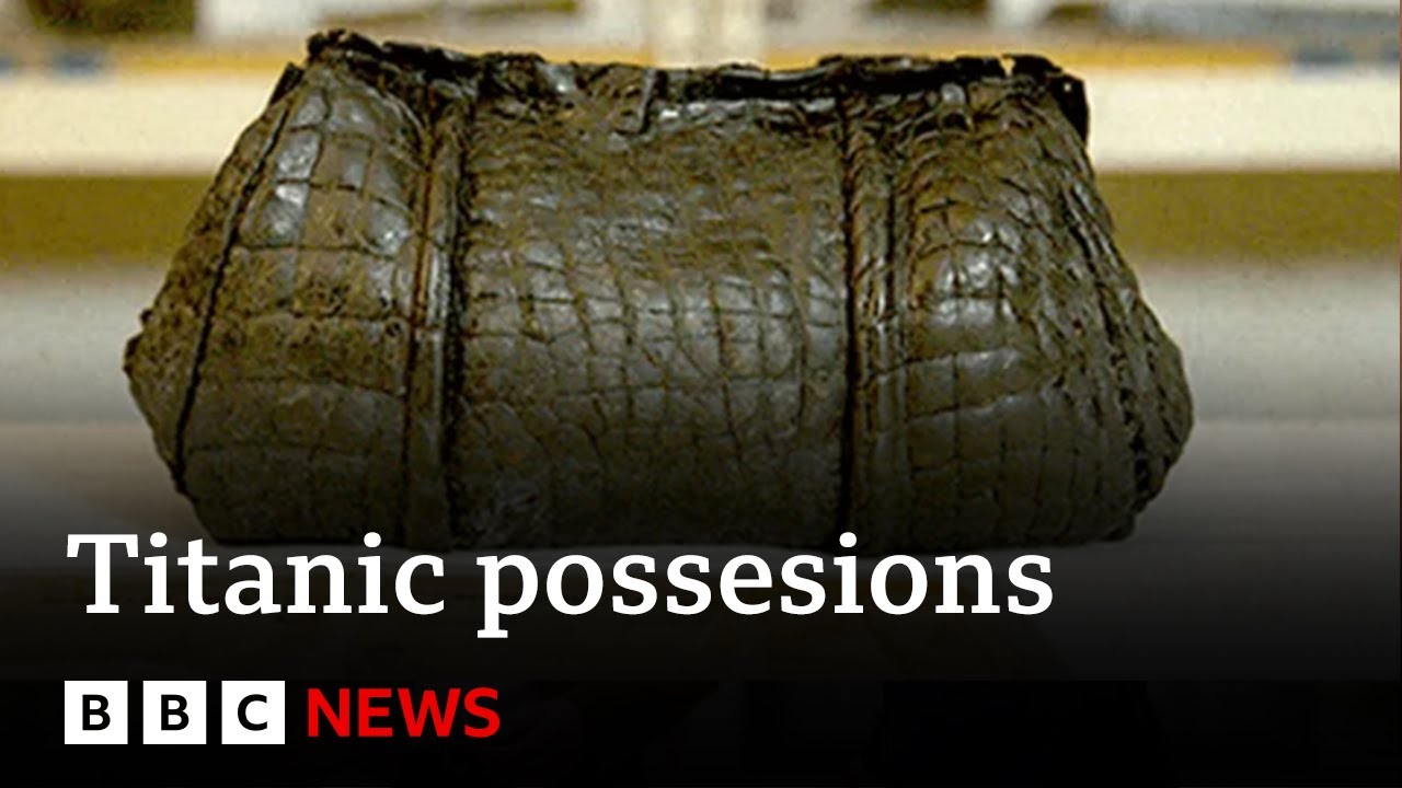 Rarely-seen items recovered from Titanic wreckage | BBC News