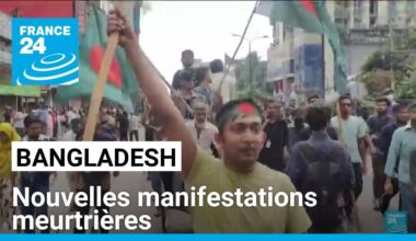 Bangladesh : des dizaines de victimes lors de nouvelles manifestations meurtrières • FRANCE 24