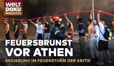 ATHEN AM RANDE DES INFERNOS: Griechenland kämpft gegen Flammen - Regierung im Feuersturm der Kritik