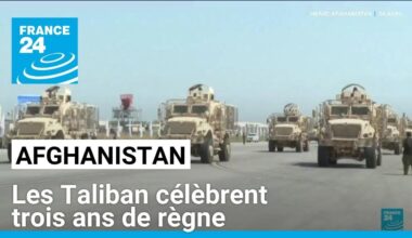 Afghanistan : les Taliban célèbrent trois ans de règne • FRANCE 24