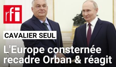 L'Europe consternée, Viktor Orban recadré par Josep Borrell, le rififi continue