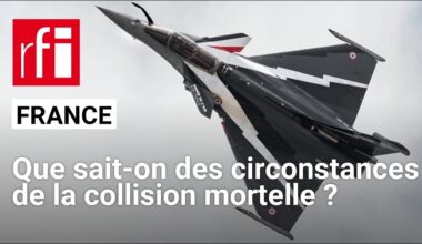 France : retour sur la collision mortelle entre deux avions Rafale • RFI